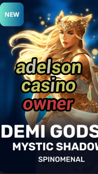 adelson casino owner-trdjkmsxjksdss.com