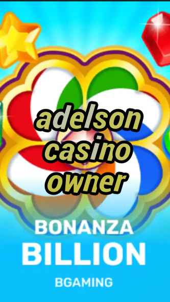 adelson casino owner-trdjkmsxjksdss.com